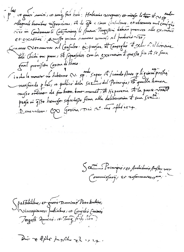 Documento del 1524 in cui si attesta che i Commissari e Riformatori dell'Arciduca d'Austria danno dispozioni ai Reggitori di Trieste in merito agli Statuti, a provvedimenti contro i Cicci, al conio di monete.